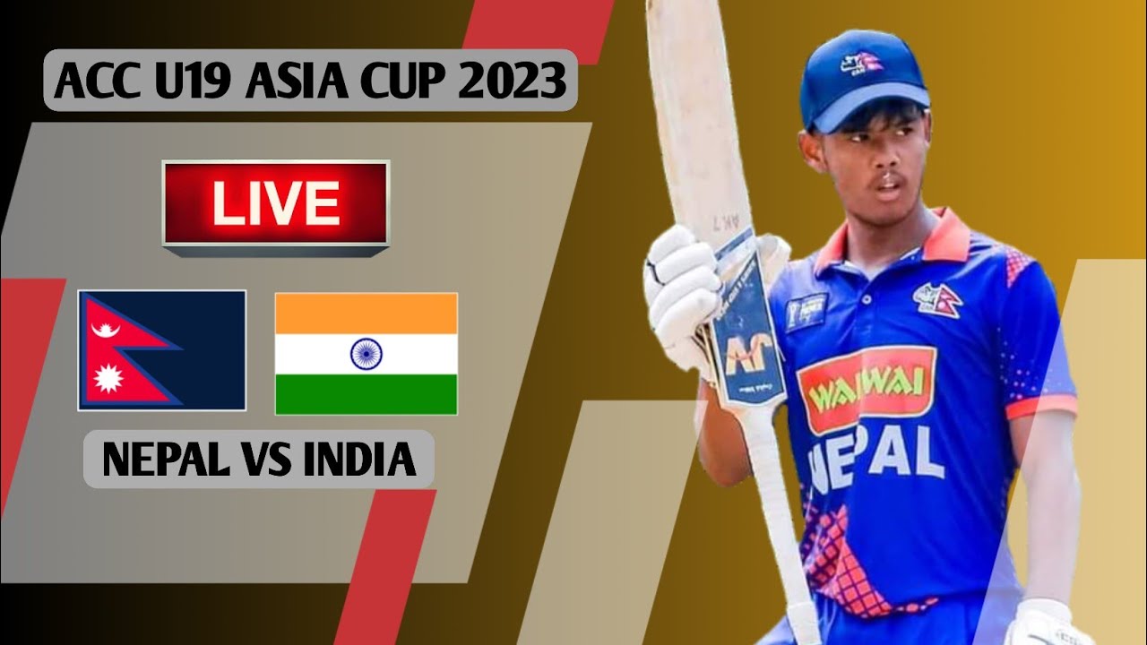 यू-१९ एशिया कप क्रिकेटः आइसीसी एकेडेमी ग्राउण्डमा नेपालले आज भारतको सामना गर्दै